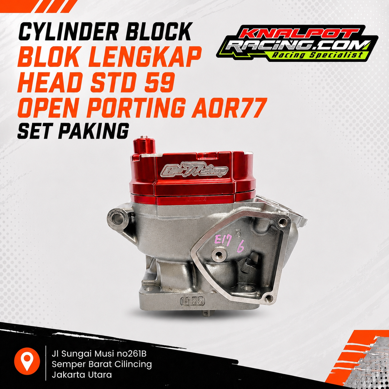  CYLINDER BLOCK BLOK LENGKAP HEAD STD 59 OPEN PORTING AOR77 SET PAKING